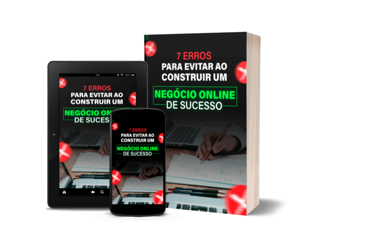 7 Erros para Evitar ao Construir um Negócio Online de Sucesso